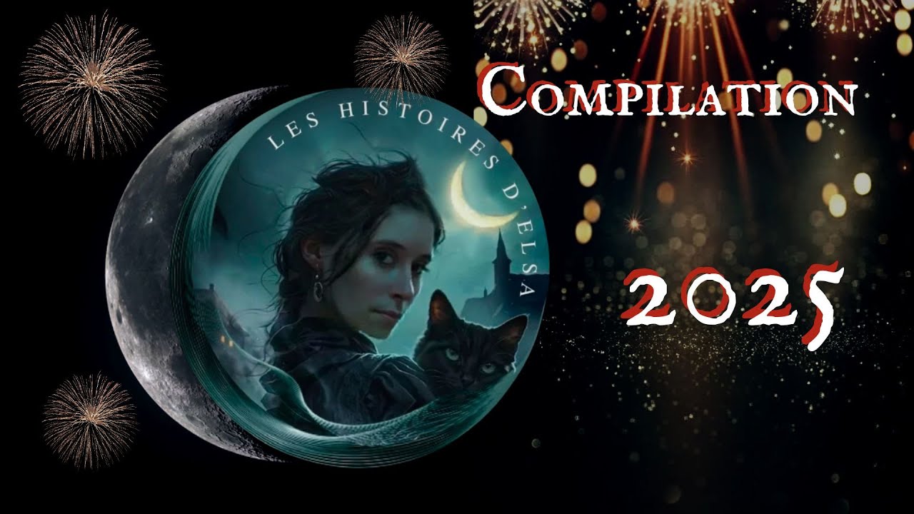 Compilation 2025 - CREEPYPASTA FR (ATTENTION : volume inégal !)