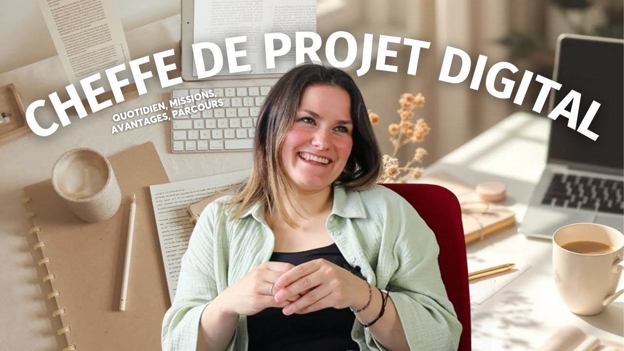 LE M&Eacute;TIER DE CHEFFE DE PROJET DIGITAL (missions, quotidien, parcours ...)