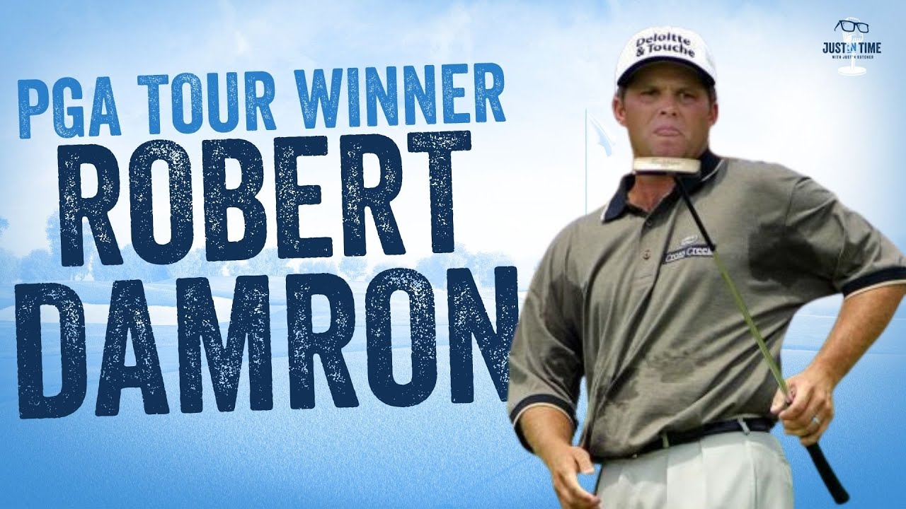 Robert Damron! Byron Nelson Champ on Tiger’s Prime