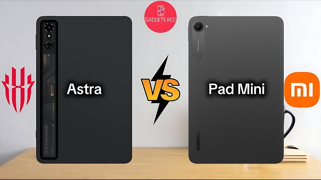 NUBIA RedMagic Astra vs XIAOMI Pad Mini | Full comparison
