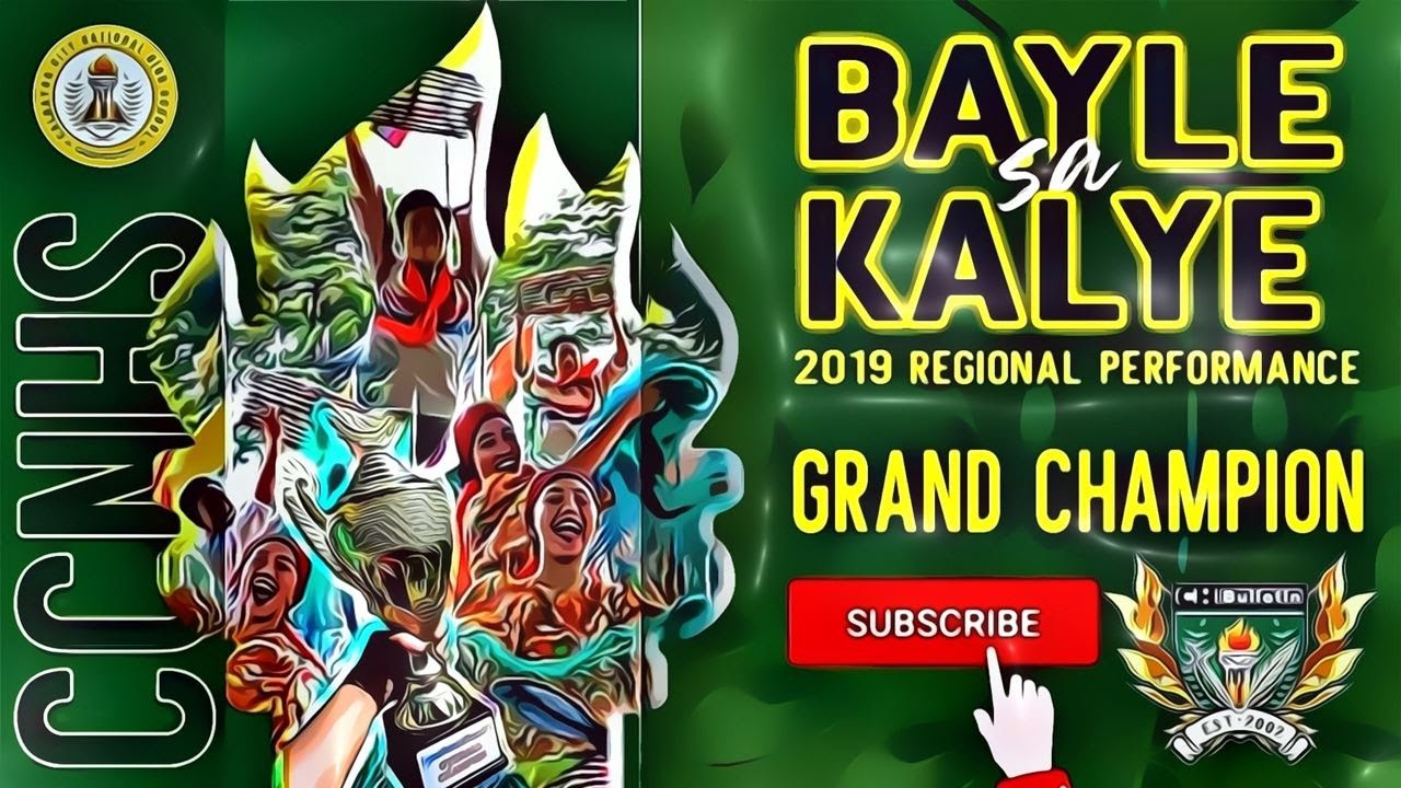 CCNHS Bayle sa Kalye Regional Festival of Talents 2019 Winning Performance