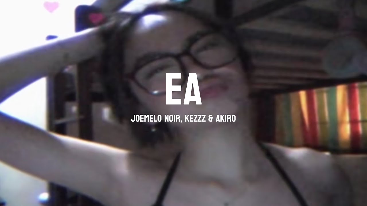EA - Joemelo Noir, Kezzz & Akiro (Visualizer)