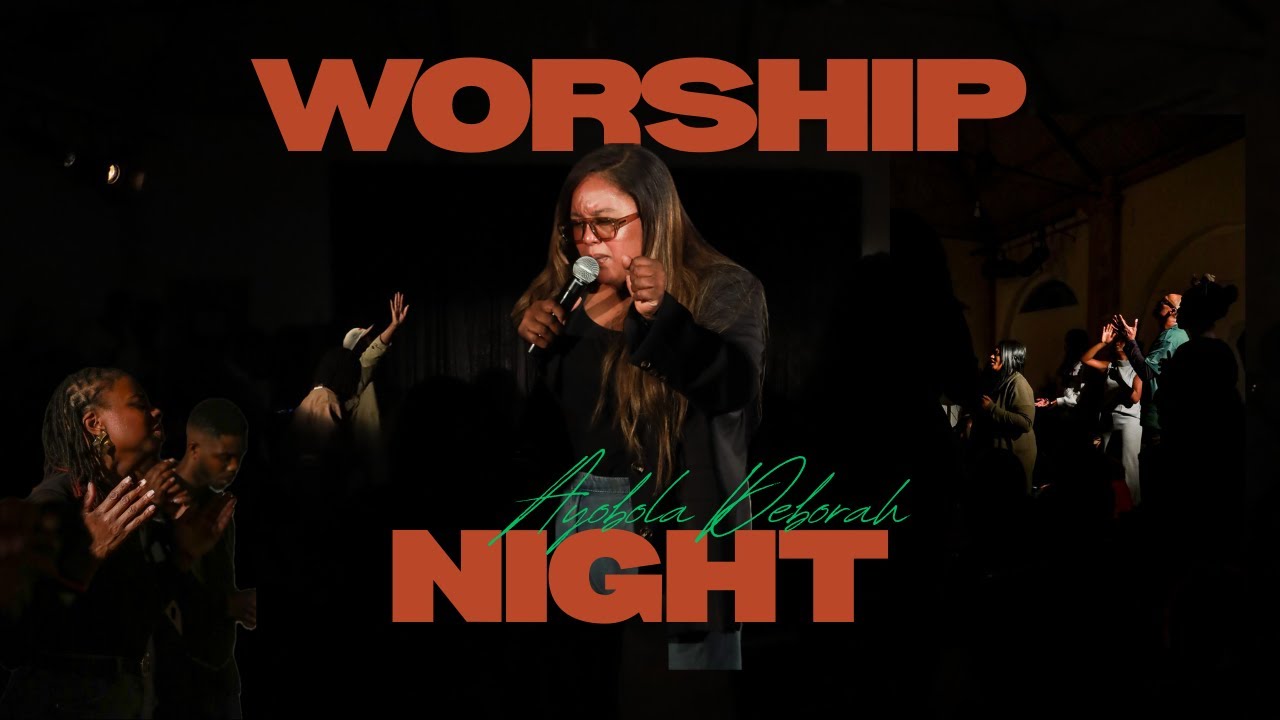 Worship Night with Ayobola Deborah  (Part 2)