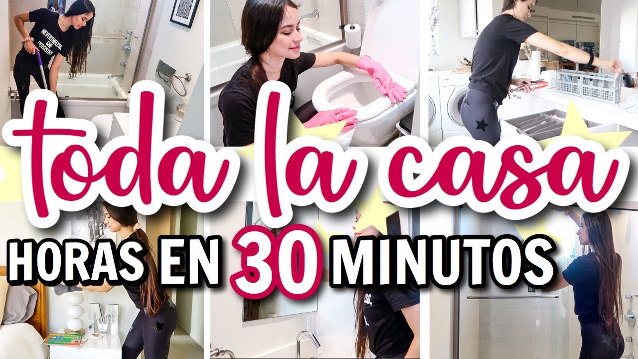 MOTIVACIÓN PARA LIMPIAR TODA LA CASA! HORAS DE LIMPIEZA EN 30 MINUTOS!  | ALEJANDRA C MALDONADO