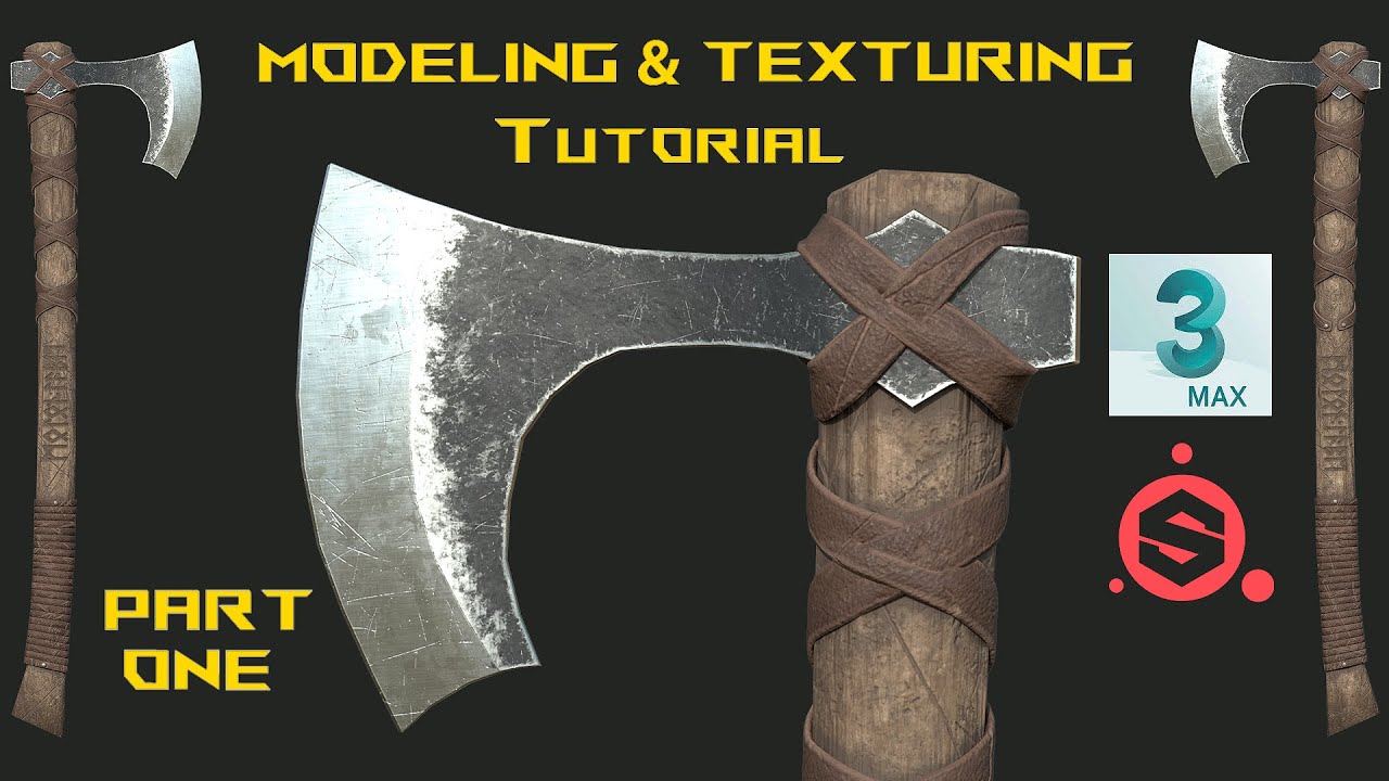 Game Ready Axe Modeling And Texturing | Part 01 | 3Ds Max |  Substance Painter