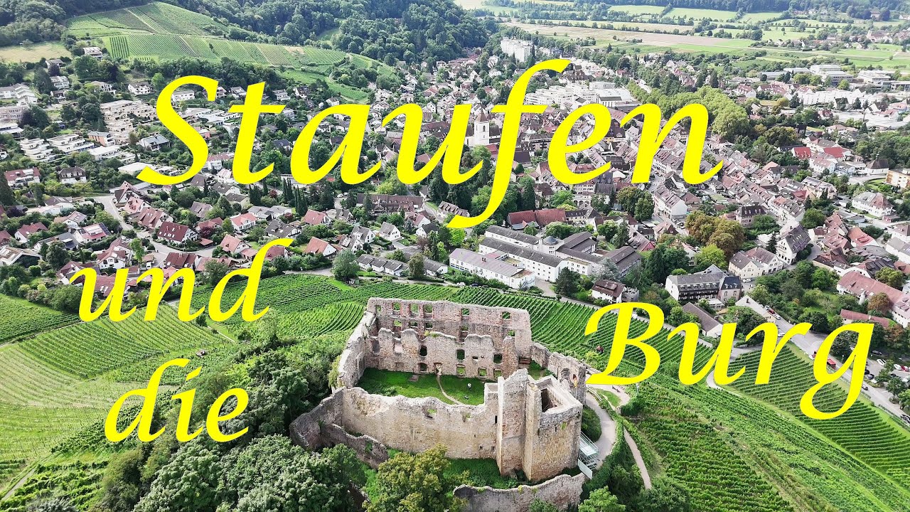 Staufen und die Burg