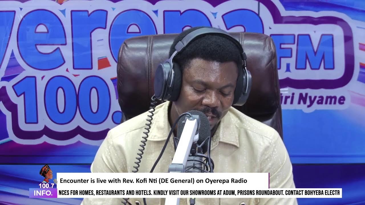 Encounter is live with Rev. Kofi Nti (DE General) WHATSAPP 0598637321 || 01-02-2024.
