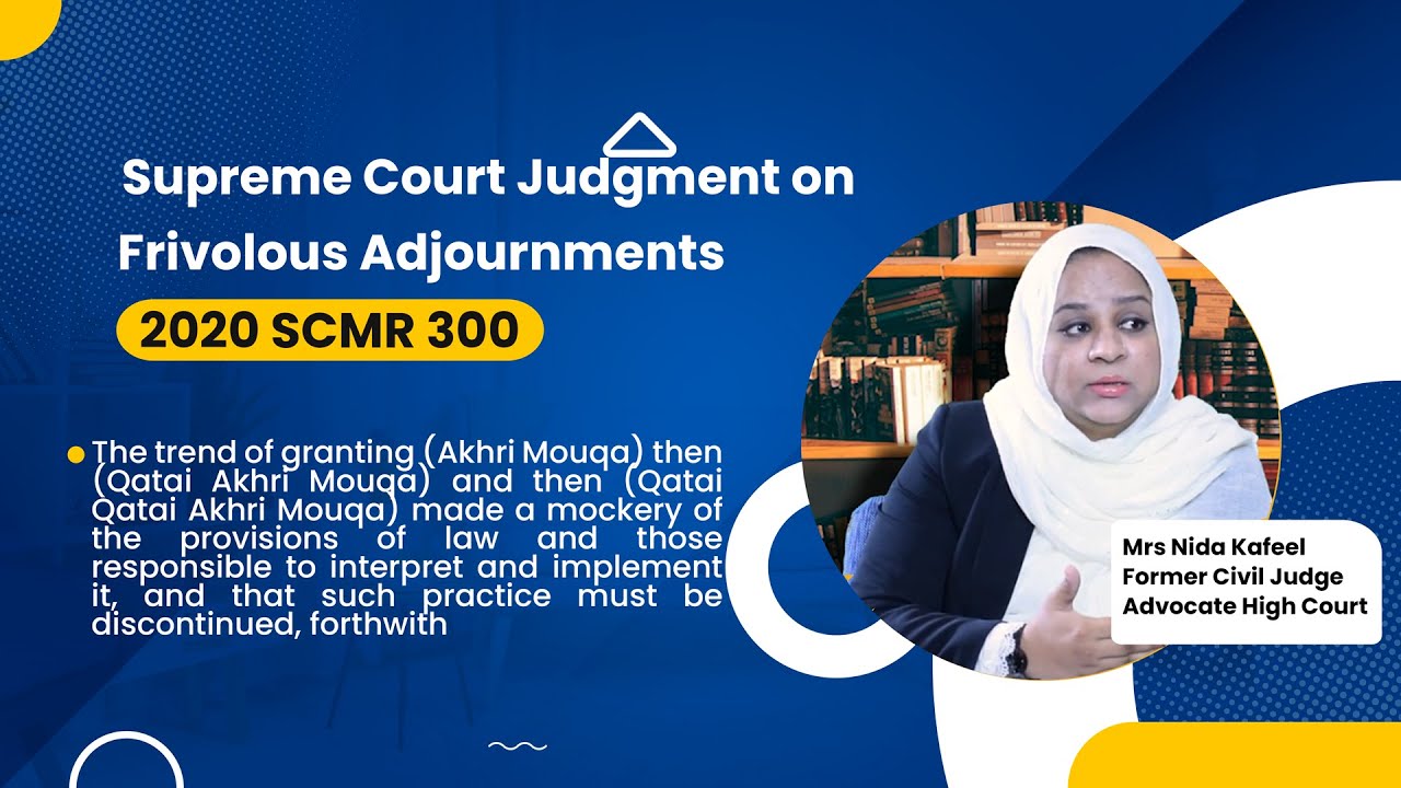 Mrs Nida Kafeel, ex-Civil Judge discusses impact of landmark judgment by Supreme Court 2020 SCMR 300