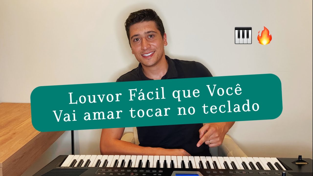 Louvor fácil que você vai amar tocar no teclado ( Aula de Teclado para Iniciantes )