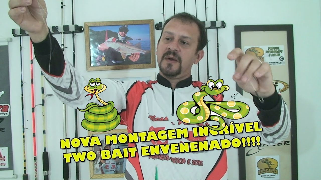 Incrível... Super Montagem... Two Bait Envenenado [Dicas e Pescas]
