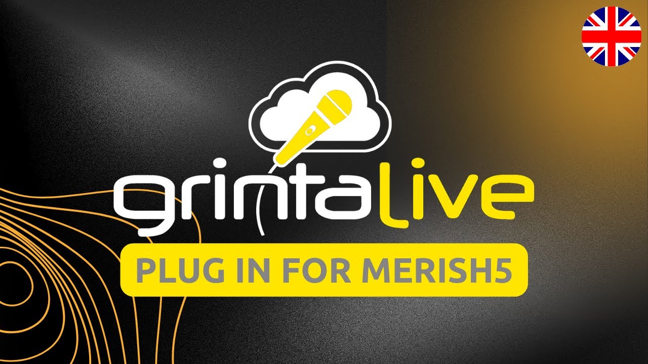 Grinta Live - plug in for Merish5