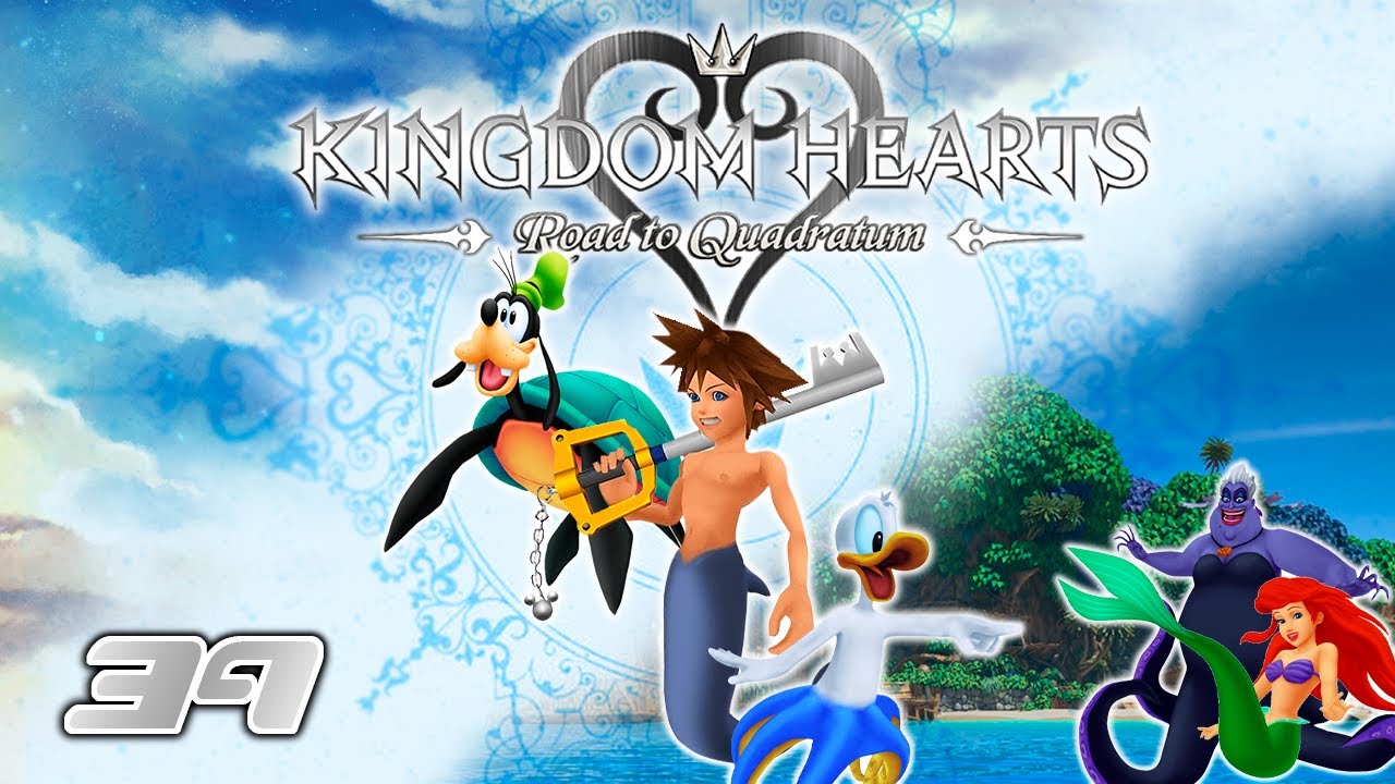 Kingdom Hearts Road to Quadratum - 39: Bajo el mar