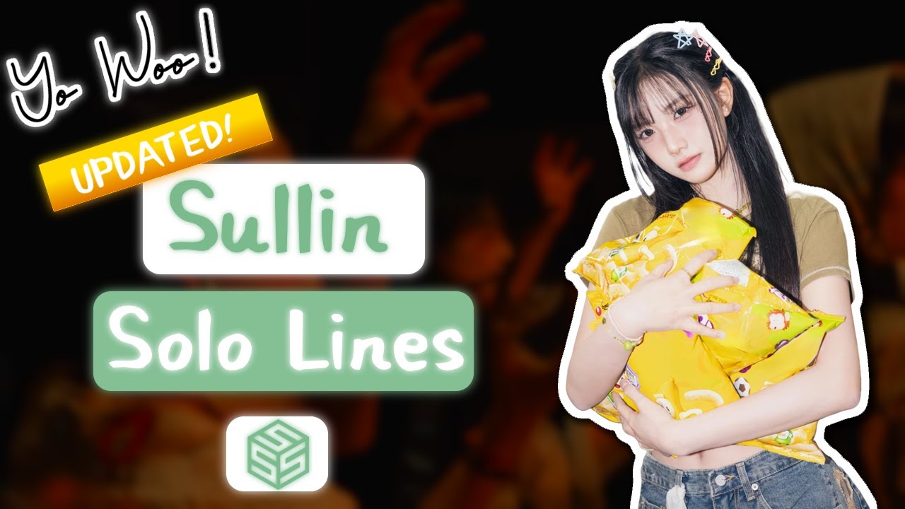 Sullin (설린) // 𝙎𝙤𝙡𝙤 𝙇𝙞𝙣𝙚𝙨 (tripleS || Up to ASSEMBLE25) //