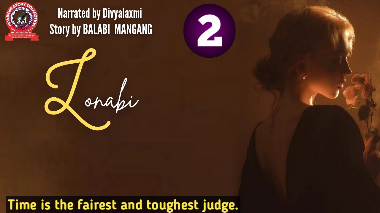 Lonabi (2) / Time is the fairest and toughest judge.