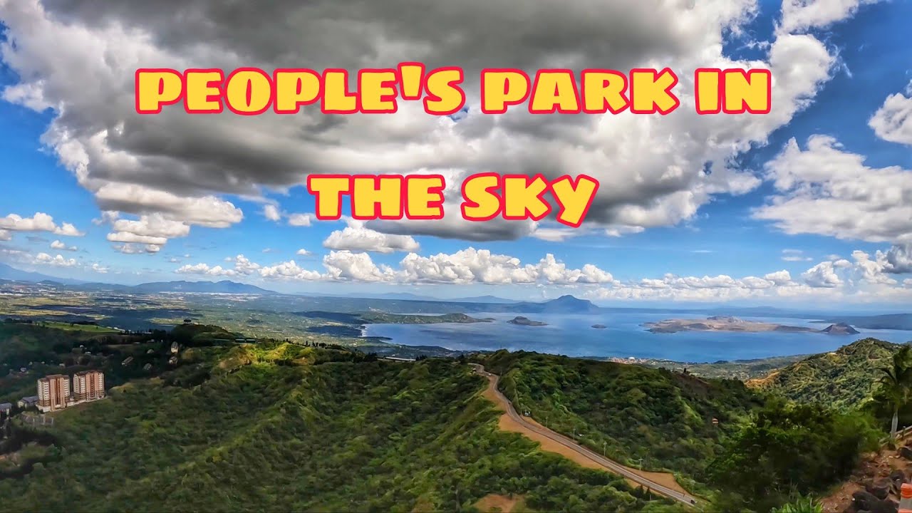 People's Park in the Sky - Tagaytay City