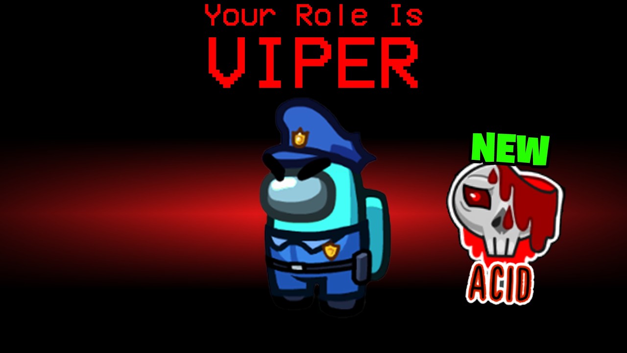 BRAND NEW Viper Role In Among Us = BROKEN!
