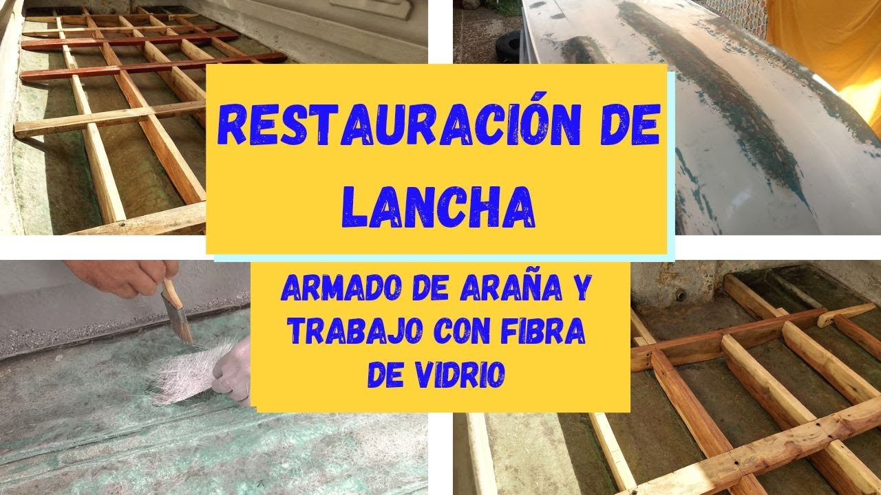🚤RESTAURACIÓN DE LANCHA Parte 4: 