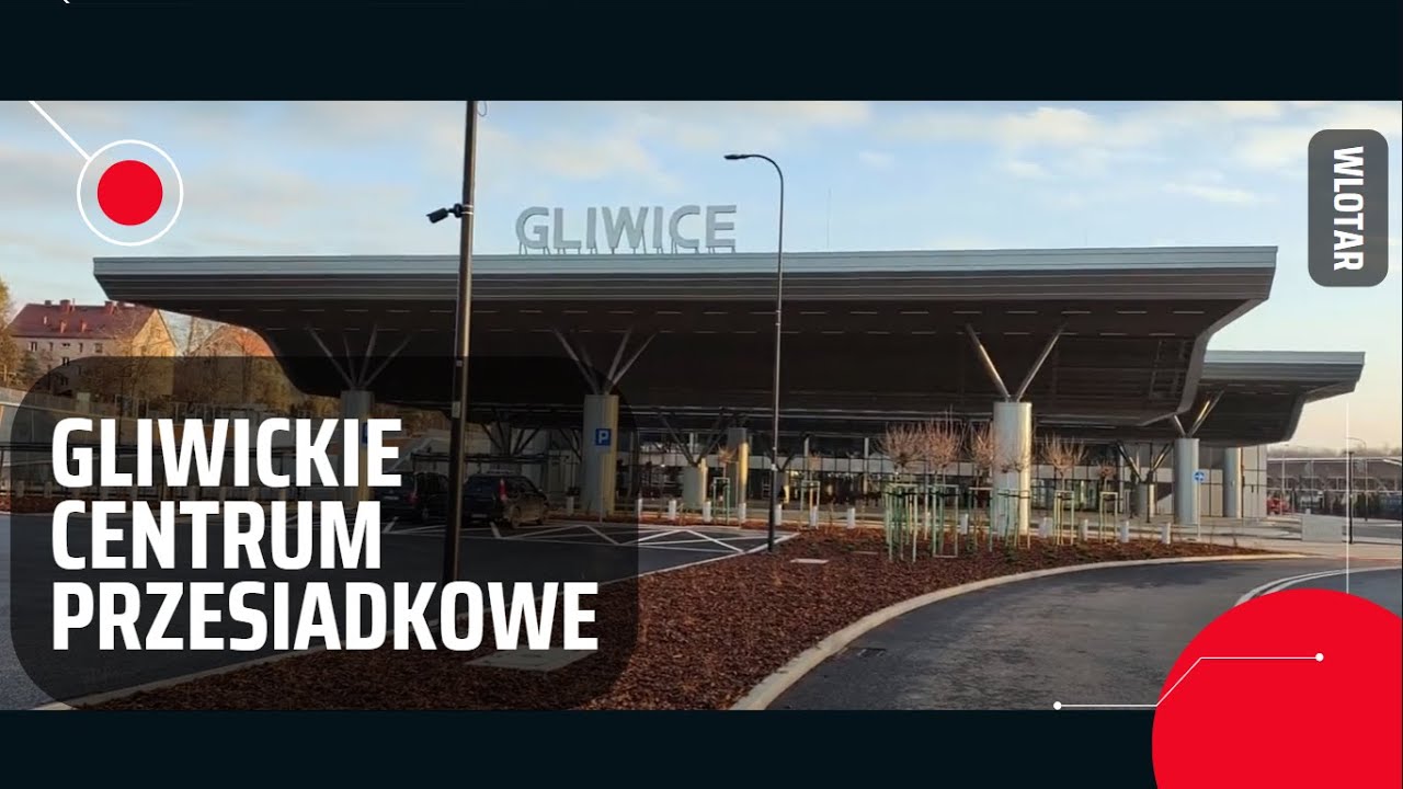 Centrum Przesiadkowe Gliwice