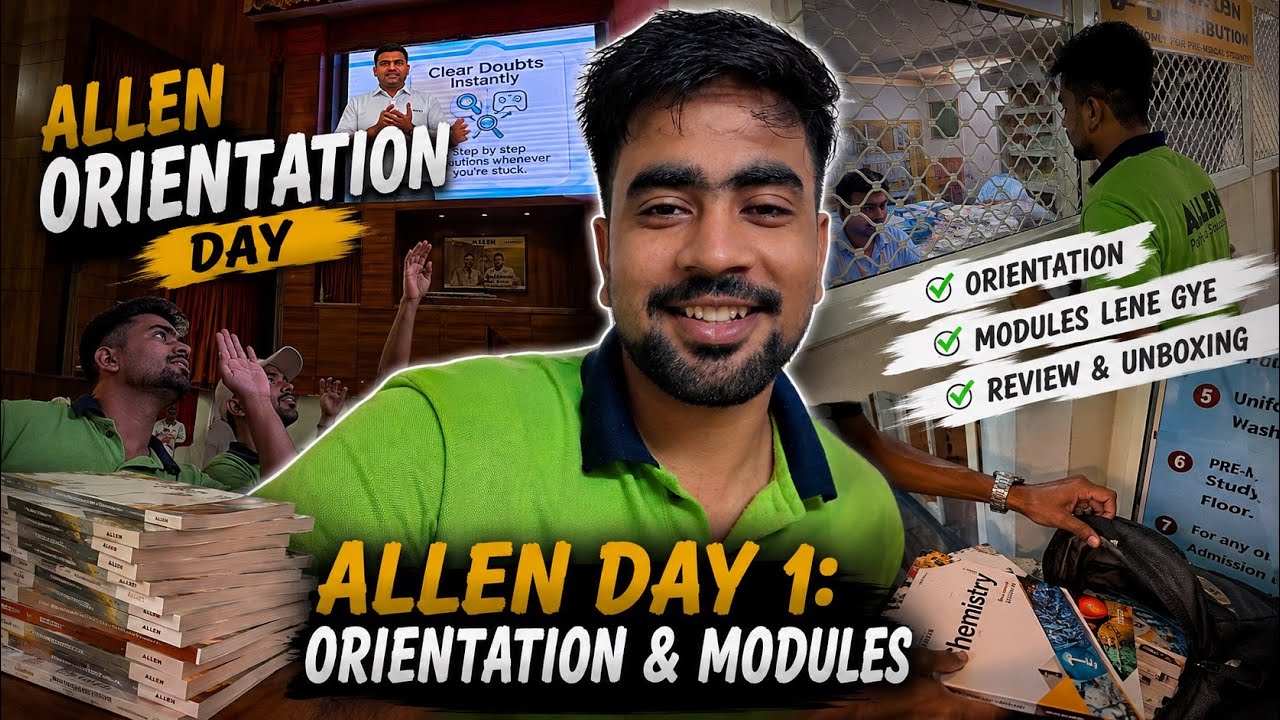 ALLEN Day 1: Orientation & Modules
