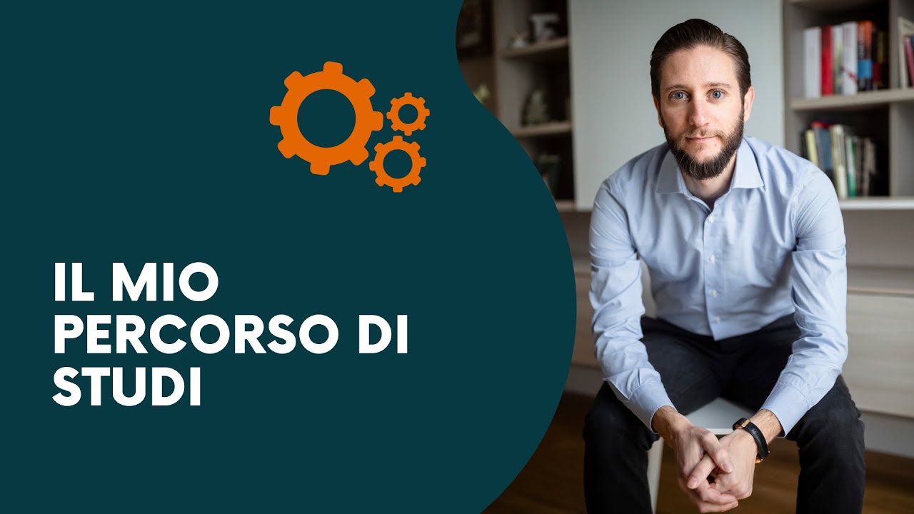 Qual è stato il mio percorso di studi