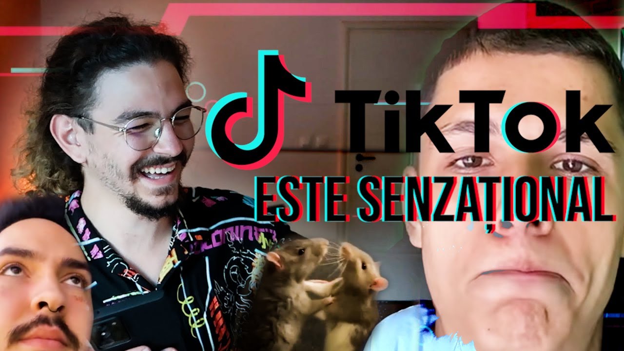 TIK TOK este SENZATIONAL.