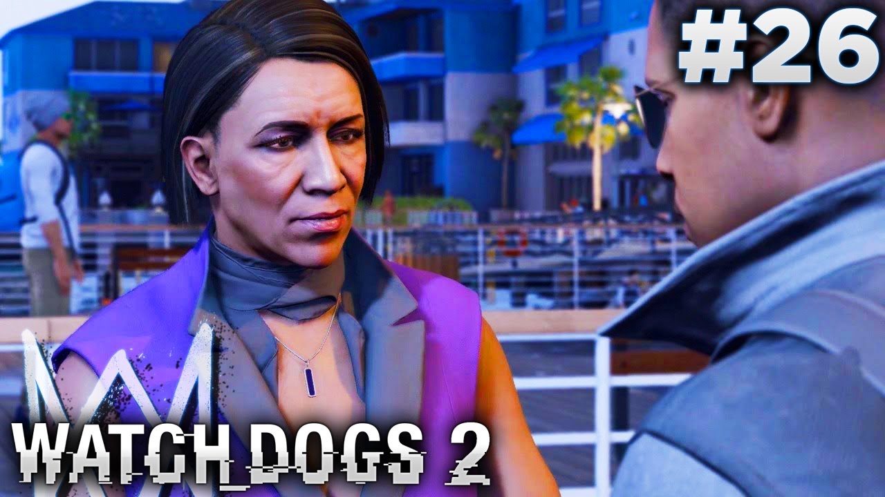 Watch Dogs 2 (PS4) - Mission #26 - Talking Smack