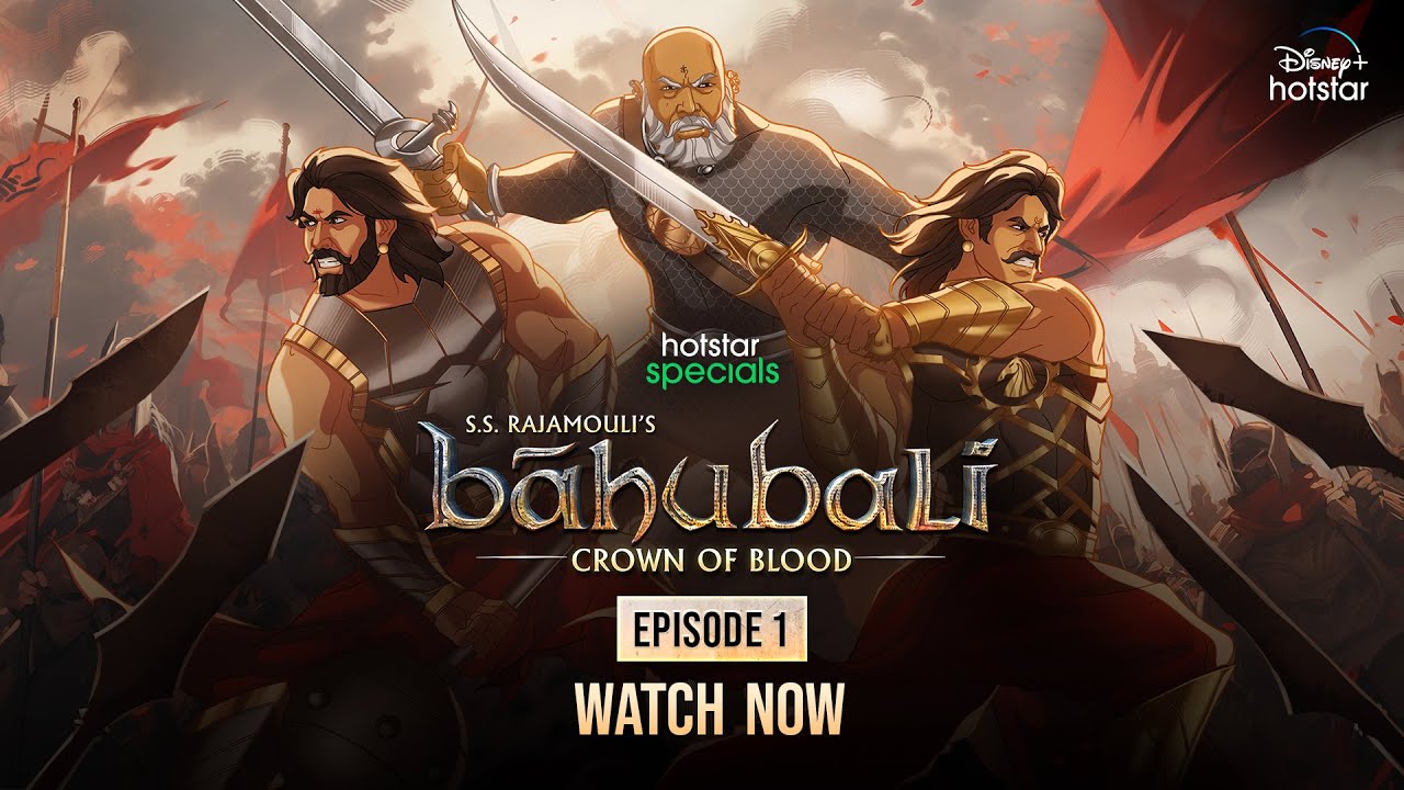 S.S. Rajamouli’s Baahubali: Crown of Blood - Episode 1 | Hindi