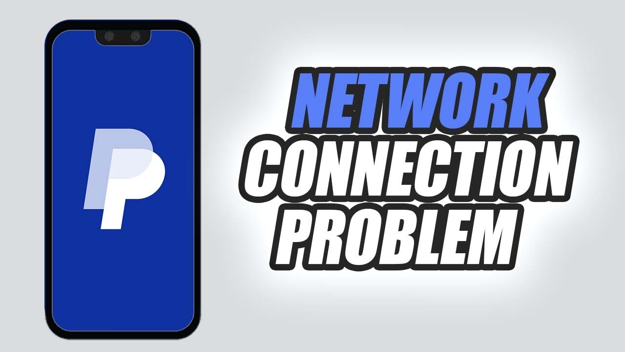 How To Fix PayPal App Network Connection Problem | Easy & Quick