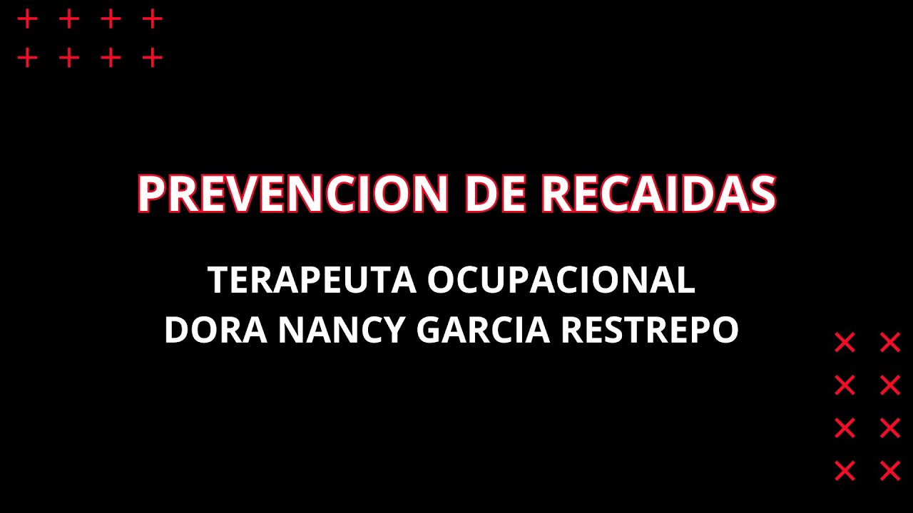 PREVENCION DE RECAIDAS