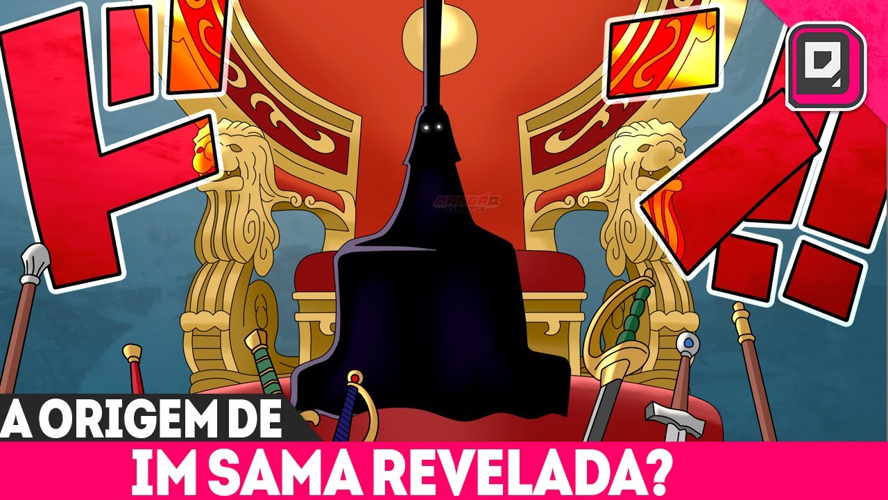 LILI NEFERTARI EXPLICADA - A ORIGEM DE IM SAMA E DO GOVERNO MUNDIAL REVELADA?ONE PIECE 1084