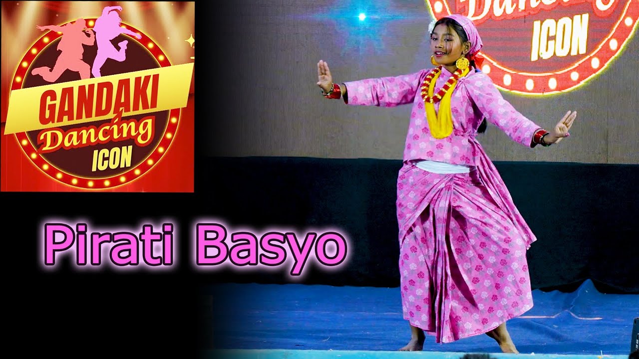 Pirati Basyo Nepali Dance Gandaki Dancing Icon Dance Competition BBros Entertainment
