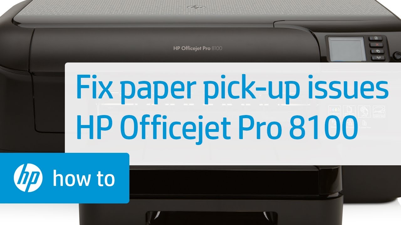 Fixing Your Printer When It Doesn't Pick Up Paper | HP Officejet Pro 8100 Printer | HP