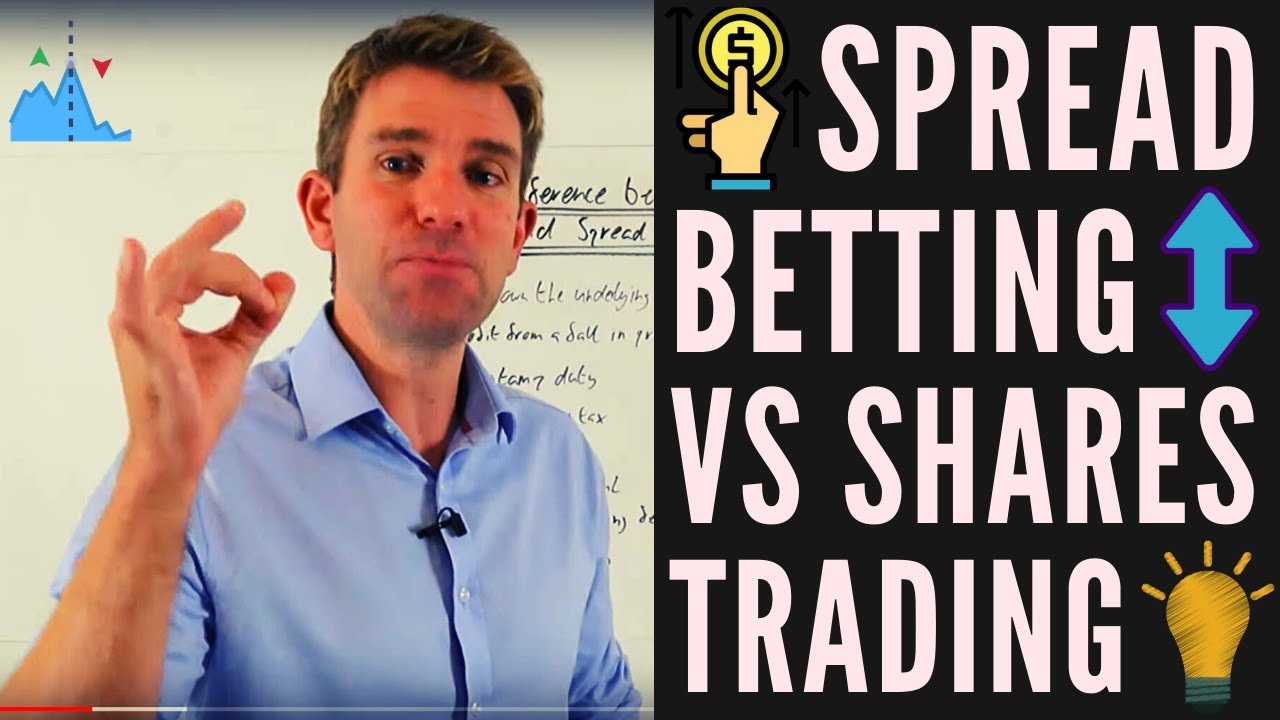 The Difference between Spread Betting and Shares Trading!? 🔷