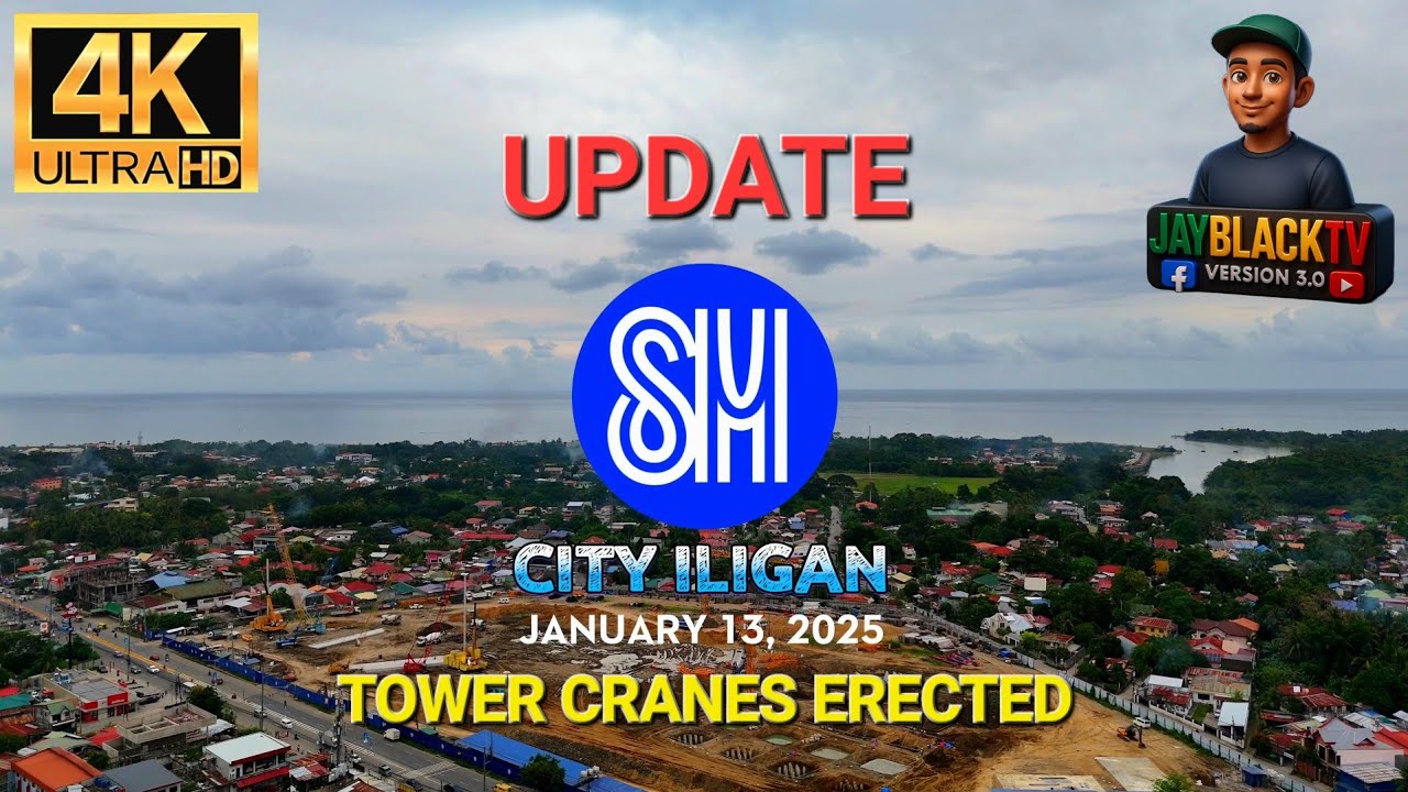 SM CITY ILIGAN UPDATE | JANUARY 13,, 2026 | U/C TOWER CRANES ERECTED | [4k UHD]