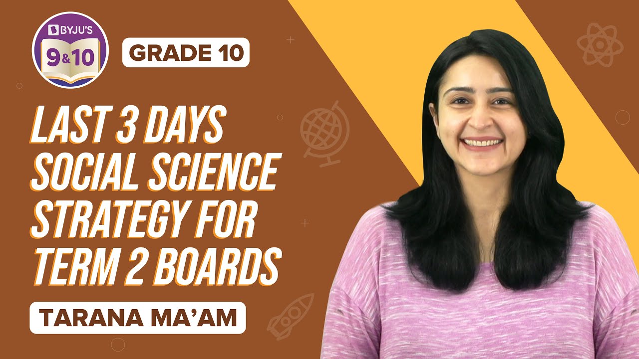 Class 10 Social Science Term 2 Boards -  Last 3 Days Strategy | CBSE Class 10 Term-2 Board Exams