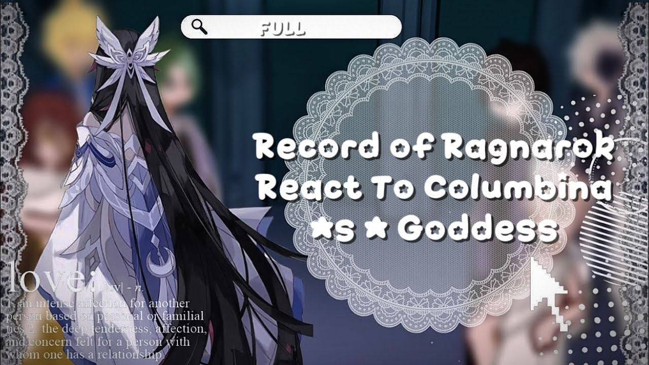 Record Of Ragnarok react to Columbina as a Goddess | FULL | 2X SPEED