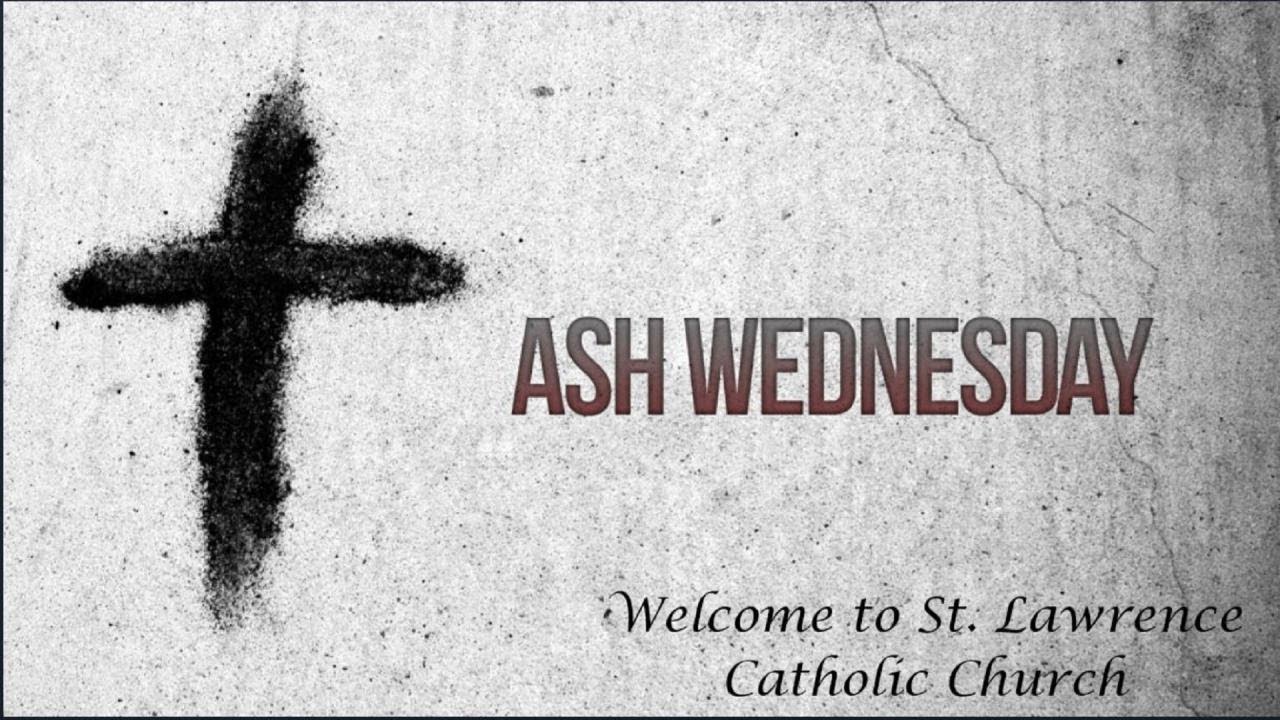 5:30PM Ash Wednesday Mass - February 18, 2026