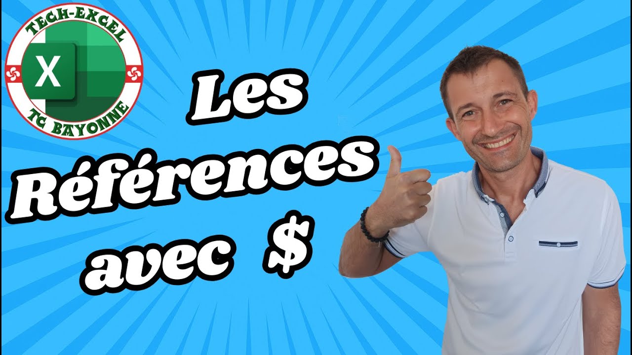 EXCEL - Les références de cellules avec $