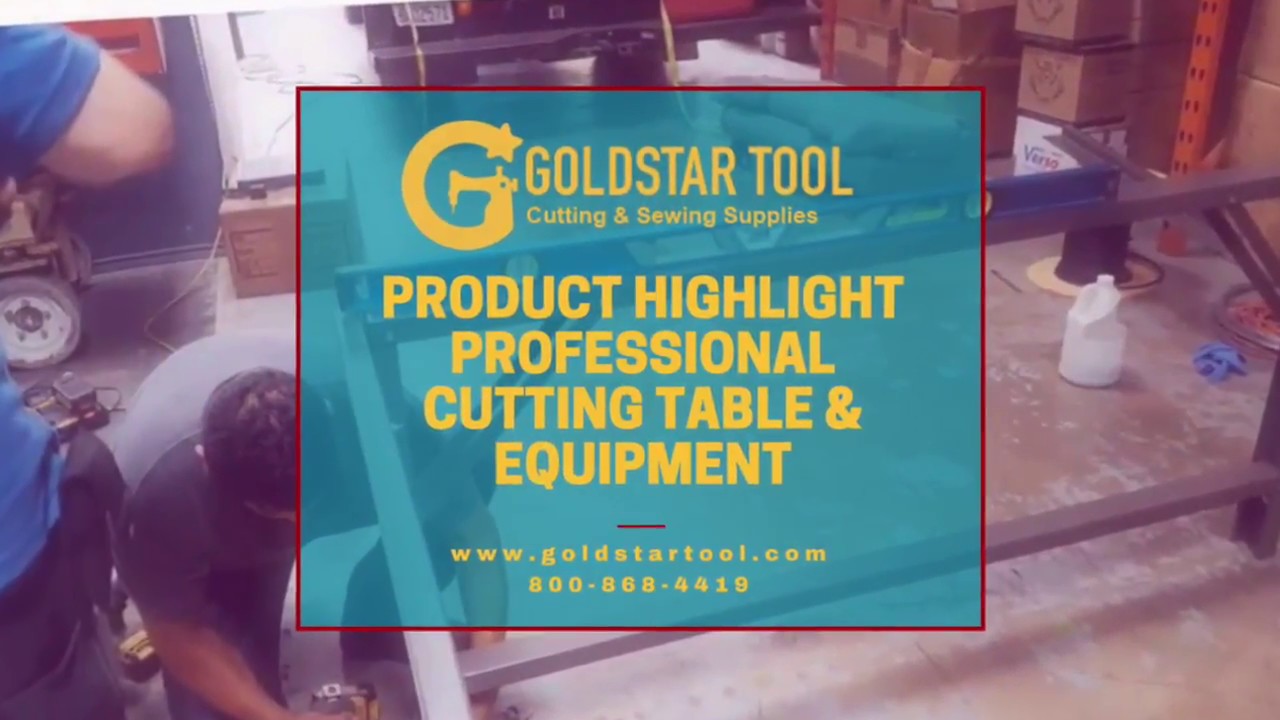 Product Highlight Professional Cutting Table & Equipment - GoldStarTool.com - 800-866-4419