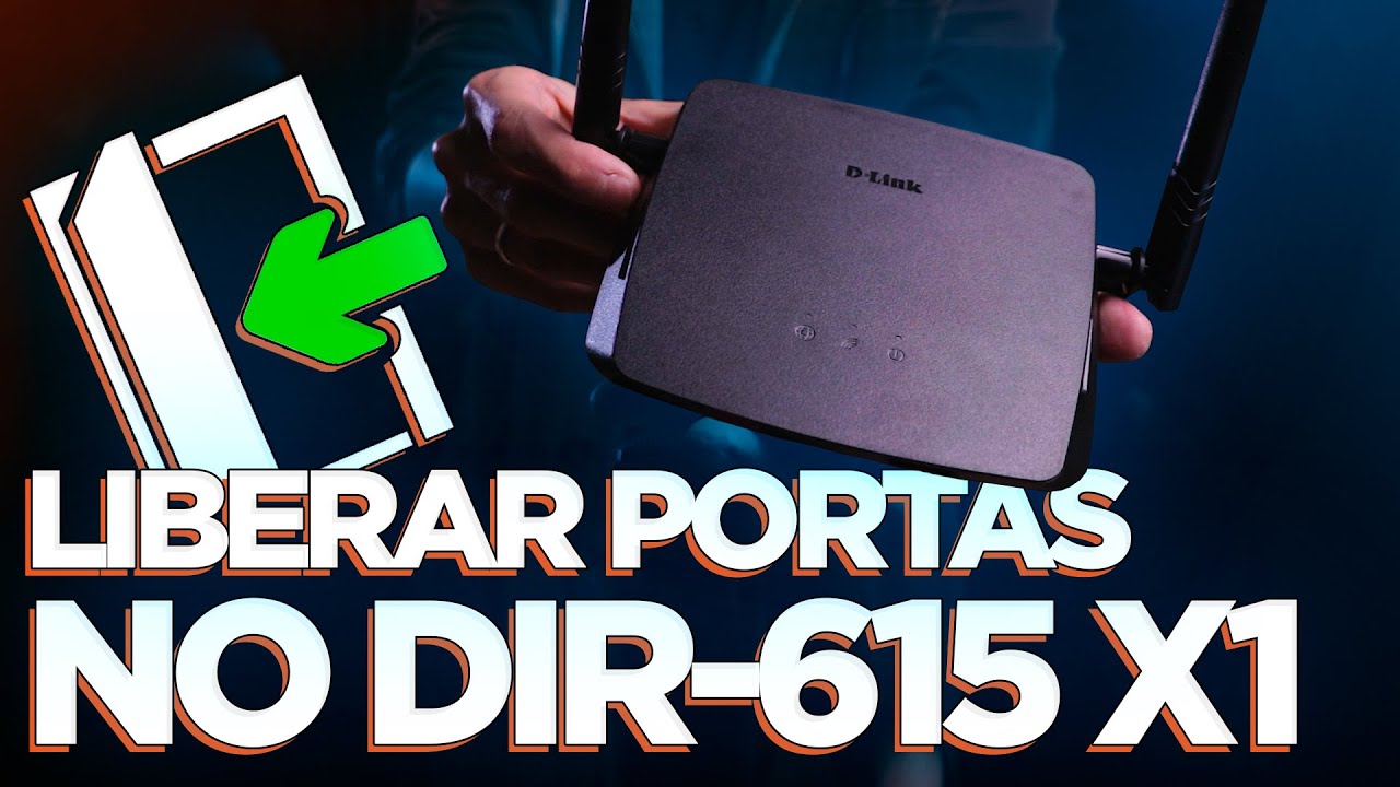 Como LIBERAR / REDIRECIONAR as PORTAS do DIR-615 X1!