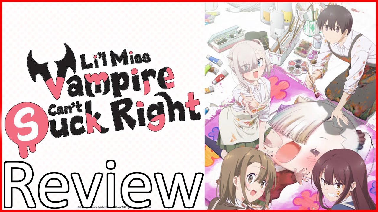 Li'l Miss Vampire Can't Suck Right (Chanto Suenai Kyuuketsuki-chan) - Review