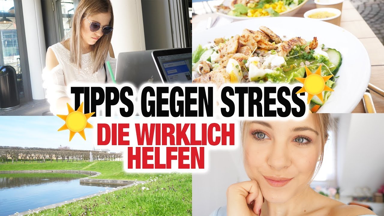 10 einfache TIPPS gegen STRESS im Alltag, Schule, Abi & Uni