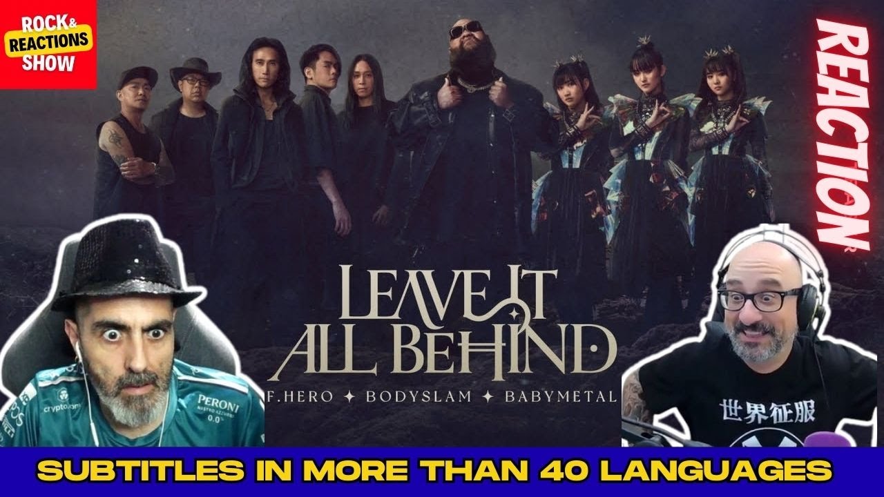 BABYMETAL+ F.HERO+ BODYSLAM Reaction - Leave It All Behind | React |  反応 | Rock and Reactions