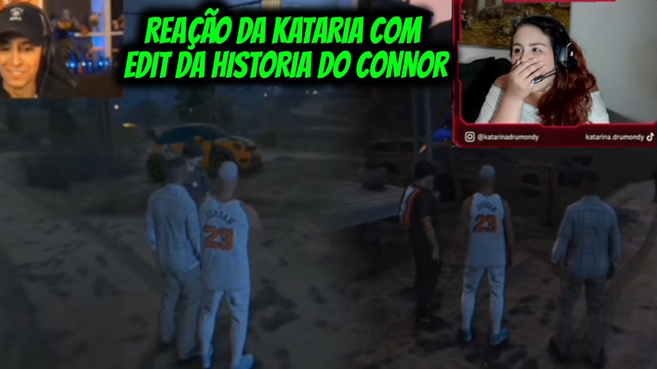 REAÇÃO DA KATARIA COM  EDIT DA HISTORIA DO CONNOR