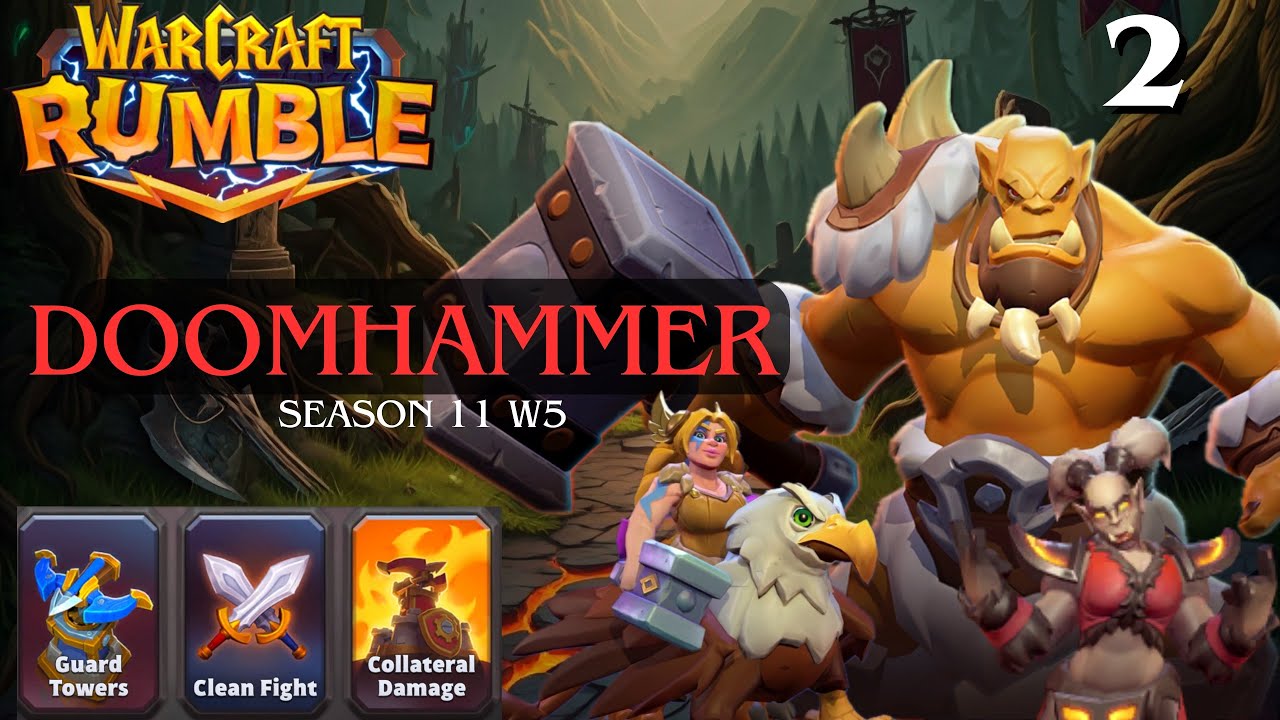 Warcraft Rumble PvP : Orgrim Doomhammer Road to 16200+ P2 | S11W5