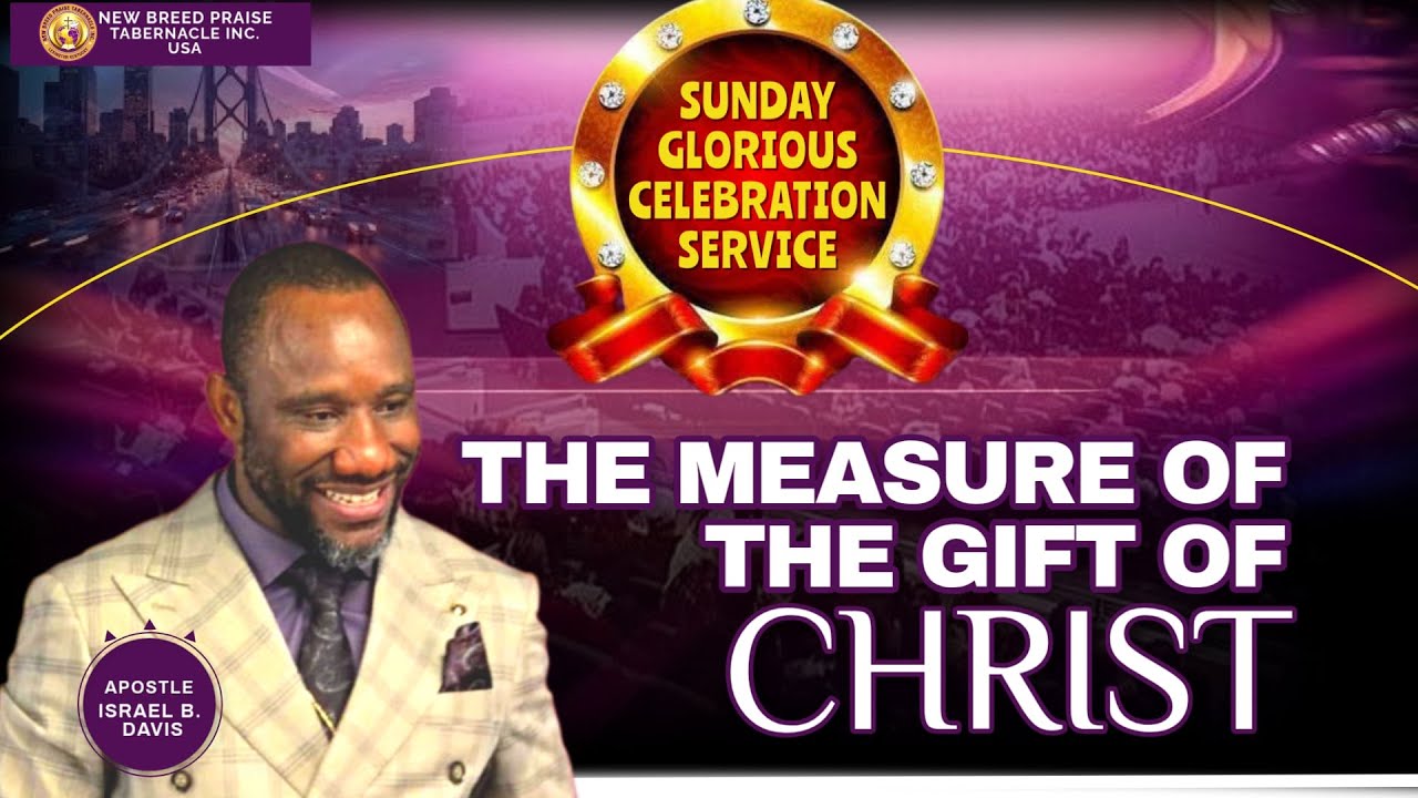 The Measure of the Gift of Christ