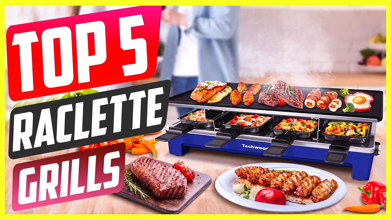 Top 5 Best Raclette Grills On The Market in 2022 Reviews [ Buying Guide ]