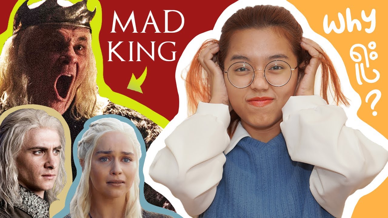 နဂါးမေမေရဲ့ အဖေ Mad King ဘာလို့ ရူးသွားတာလဲ? (GOT)