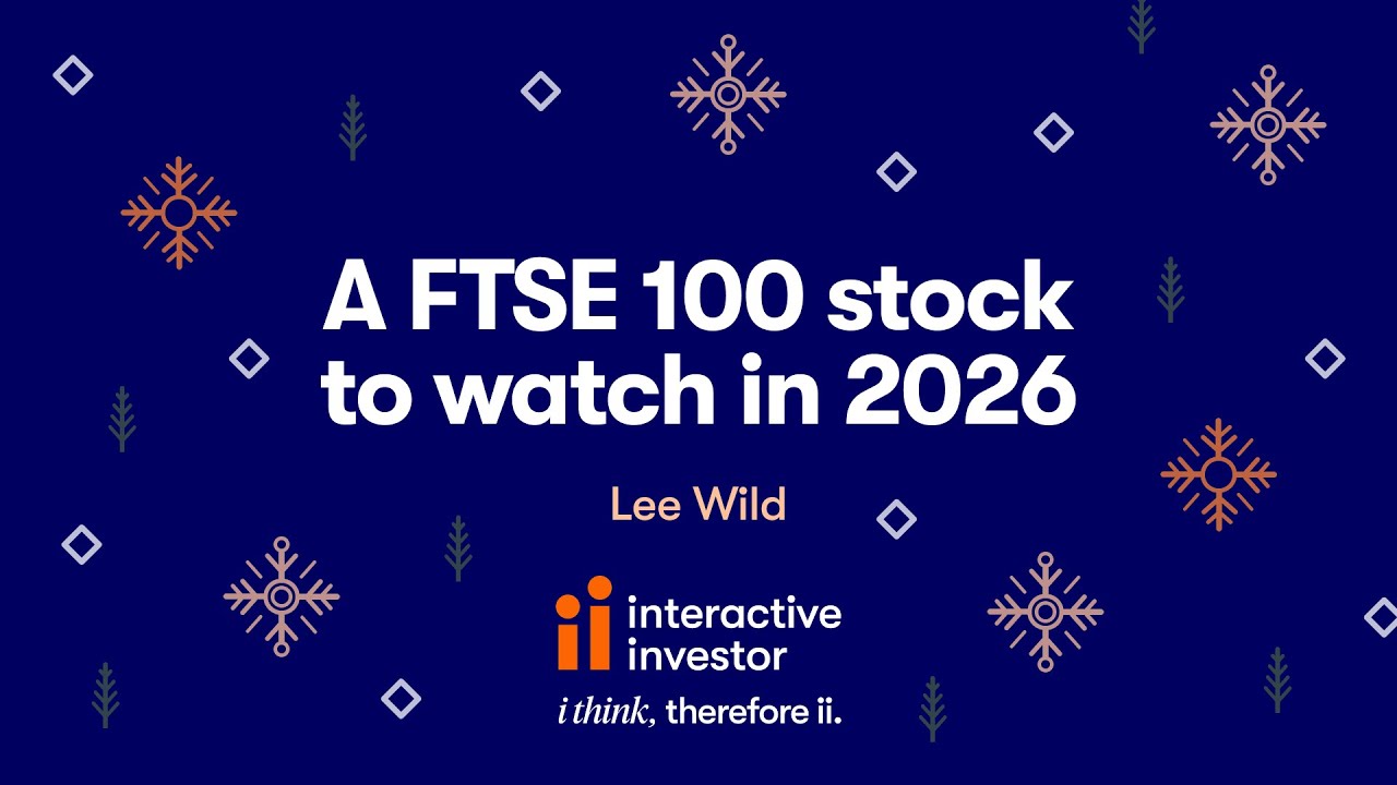 Акции из индекса FTSE 100, за которыми стоит следить в 2026 году.