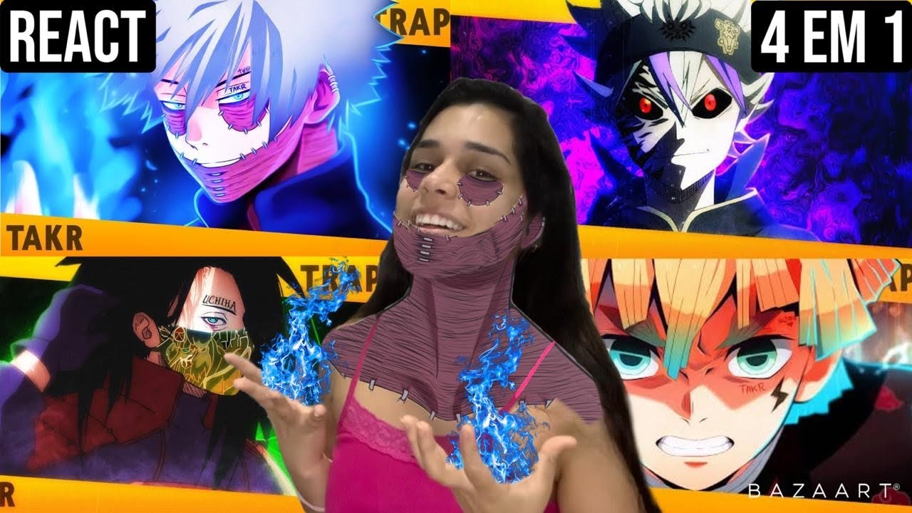 REACT 4 EM 1 TAKERU | Rap Do Dabi | Rap do zenitsu | Rap Do Madara| | Anti Magia - Asta Trap